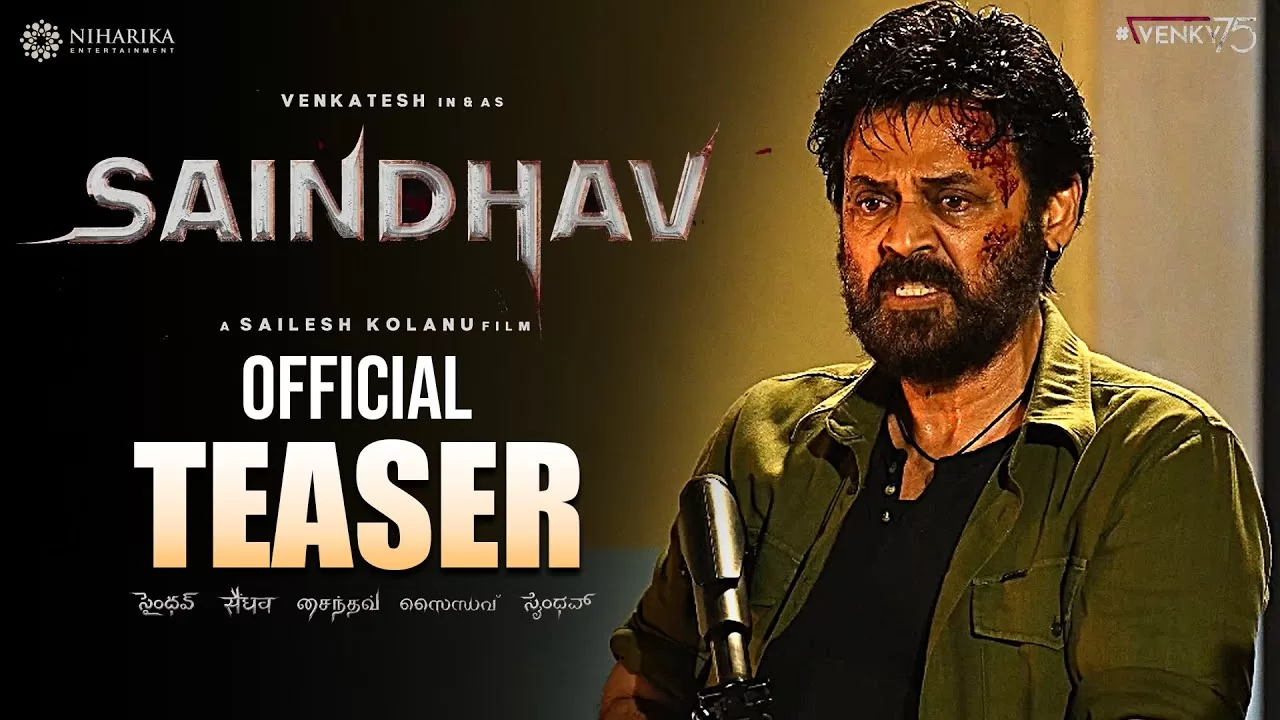 Saindhav Teaser: The Telugu Cinematic Marvel Unveiled